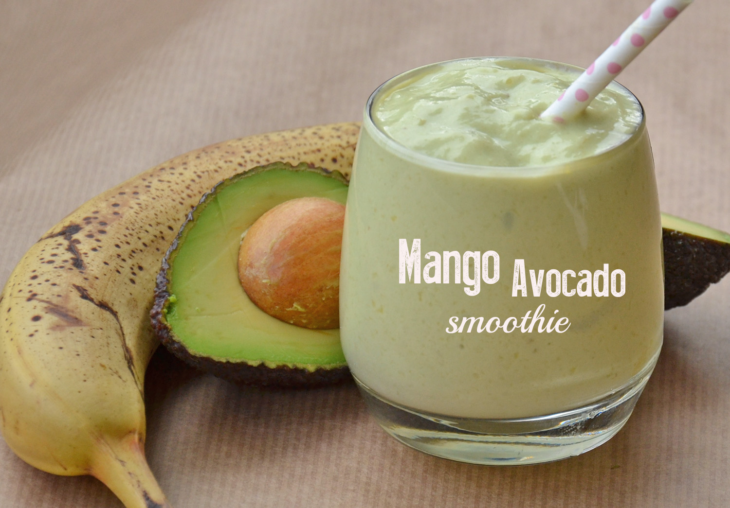 Mango avocado smoothie